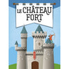 Livre et maquette - Le Château-fort 3D